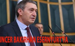 TUNCER BAKIRHAN ESERNYURT’TA