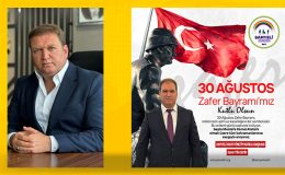 BAHATTİN DEMİR’DEN 30 AĞUSTOS ZAFER BAYRAMI MESAJI