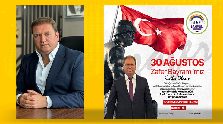 BAHATTİN DEMİR’DEN 30 AĞUSTOS ZAFER BAYRAMI MESAJI