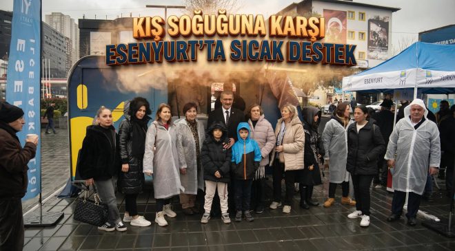 KIŞ SOĞUĞUNA KARŞI ESENYURT’TA SICAK DESTEK